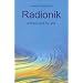 Radionik einfach und f�r alle