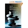 New Religious Movements: A Documentary Reader