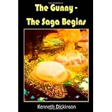 The Gunny: The Saga Begins