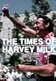 The Times of Harvey Milk