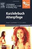 Kurzlehrbuch Altenpflege, Band 1 - 