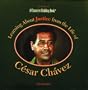 Learning About Justice from the Life of Cesar Chavez (Character Building Book)
