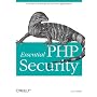 Essential PHP Security de Chris Shiflett