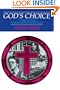 God's Choice: The Total World of a Fundamentalist Christian School