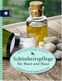 Sch�nheitspflege f�r Haut und Haar: Kosmetik aus der guten alten Zeit