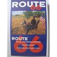 Route 66 ~ Eine Motorradreise durch den S�dwesten der USA