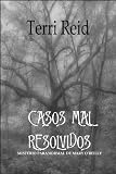 CASOS MAL RESOLVIDOS - MISTÉRIO PARANORMAL DE MARY O'REILLY (Livro 1) (Portuguese Edition)