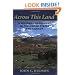 Across This Land: A Regional Geography of the United States and Canada (Creating the North American Landscape)