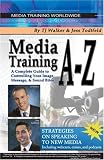 Media Training A-Z
