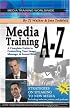 Media Training A-Z