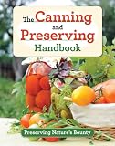 The Canning and Preserving Handbook