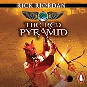 The Red Pyramid: The Kane Chronicles, Book 1 | Rick Riordan