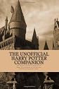 The Unofficial Harry Potter Companion: The Persons, Places and Things in the Harry Potter Series of J.K. Rowling