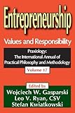 Entrepreneurship : values and responsibility