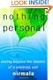 Nothing Personal: Seeing Beyond The Illusion Of A Separate Self