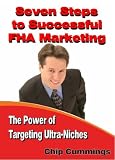 Seven Steps to Successful FHA Marketing