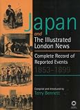 Japan and the "Illustrated London News": Complete Record of Reported Events, 1853-1899