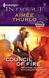 Council Of Fire (Harlequin Intrigue Series)