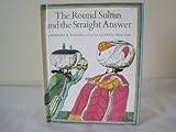 The round Sultan and the straight answer