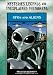 UFOs and Aliens (Mysteries, Legends, and Unexplained Phenomena)