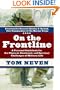 On the Frontline: A Personal Guidebook for the Physical, Emotional, and Spiritual Challenges of Military Life