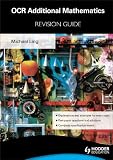 OCR Additional Mathematics Revision Guide for Advanced Free Standing Mathematics Qualification