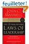 The 21 Irrefutable Laws of Leadership: Follow Them and People Will Follow You