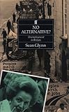 No alternative? : unemployment in Britain
