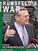 Rumsfeld's War: The Untold Story of America's Anti-terrorist Commander