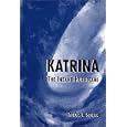 Katrina: The Insane Hurricane by Asham L. Sedrak