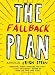 The Fallback Plan The Fallback Plan