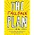 The Fallback Plan
