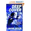 Deep Cover