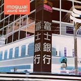 Mogwai Young Team