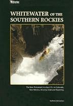 Whitewater of the Southern Rockies