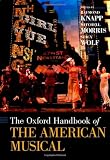 The Oxford handbook of the American musical