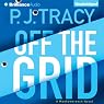 Off the Grid: A Monkeewrench Novel, Book 6