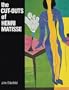 The Cut-Outs of Henri Matisse