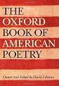 The Oxford Book of American Poetry