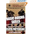 The International Boxing Hall of Fame's Basic Boxing Skills by Floyd Patterson and Bert Randolph Sugar