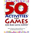 Click here to buy 50 Activities and Games for Kids with ADHD by Patricia O. Quinn.