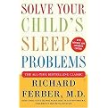 Solve Your Child's Sleep Problems (Revised / Expanded) (Paperback)