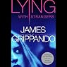 Lying with Strangers