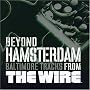 The Wire: Beyond Hamsterdam Baltimore Tracks from The Wire (Hip Hop Edition)