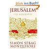 Jerusalem: The Biography