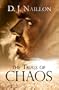 The Trials of Chaos