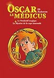 Oscar le Médicus, compilation - tomes 1 & 2 par Thierry Serfaty