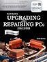 Upgrading and Repairing PCs (Upgrading & Repairing PC's (W/DVD))