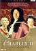 Charles II: The Power & the Passion ( The Last King ) [ NON-USA FORMAT, PAL, Reg.2 Import - Netherlands ]