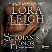 Stygian's Honor: The Breeds, Book 27 | [Lora Leigh]